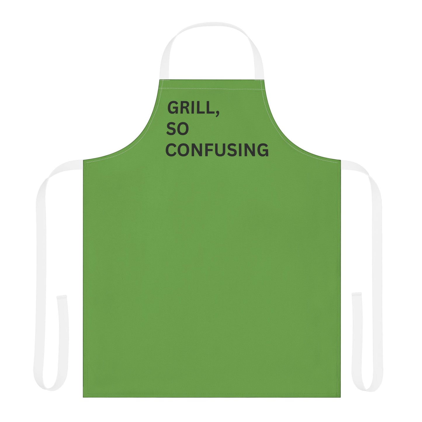 Grill, So Confusing Apron.