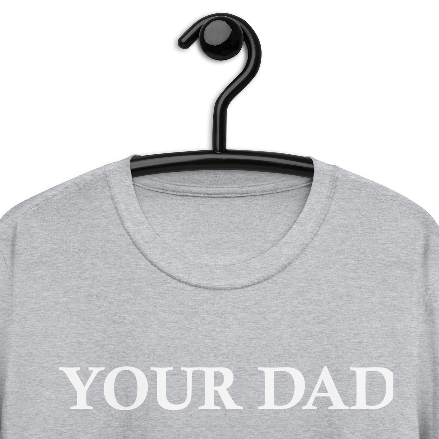 TU PAPÁ ES MI CARDIO Camiseta unisex de manga corta