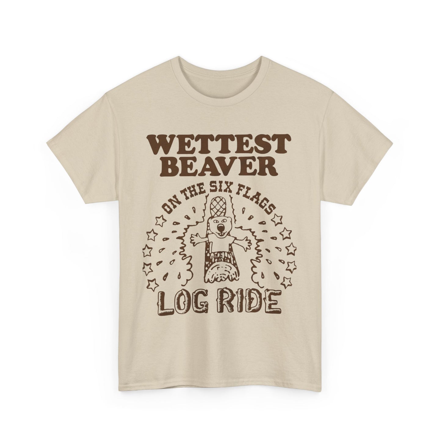 Wettest Beaver On The Amusement Park Log Ride. shirt