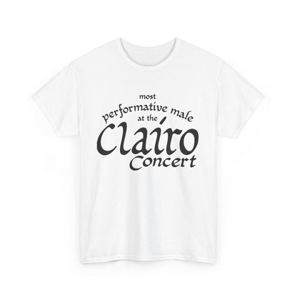 Most Performative Male At The Clairo Concert. shirt