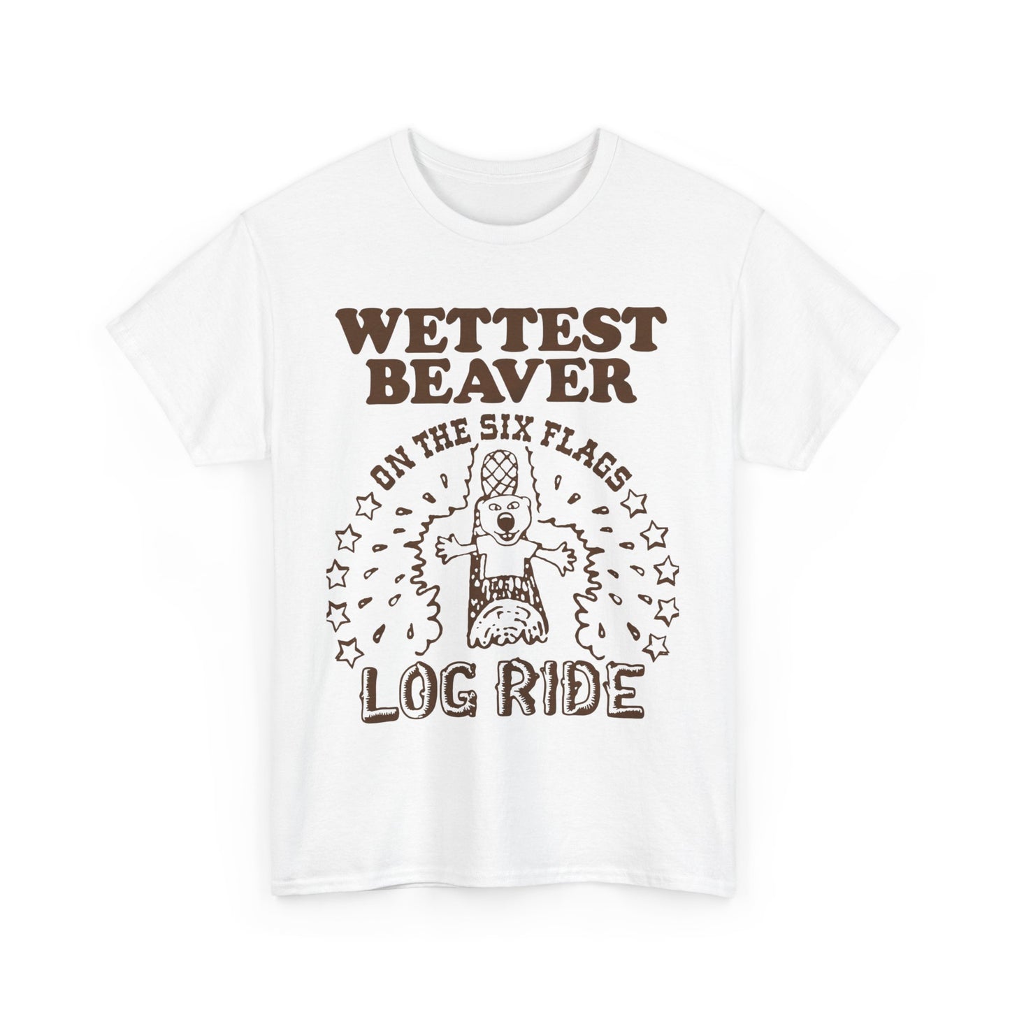 Wettest Beaver On The Amusement Park Log Ride. shirt
