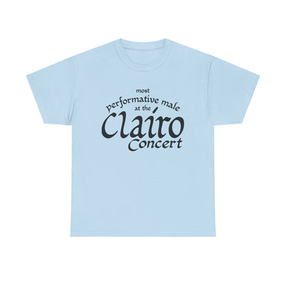 Most Performative Male At The Clairo Concert. shirt