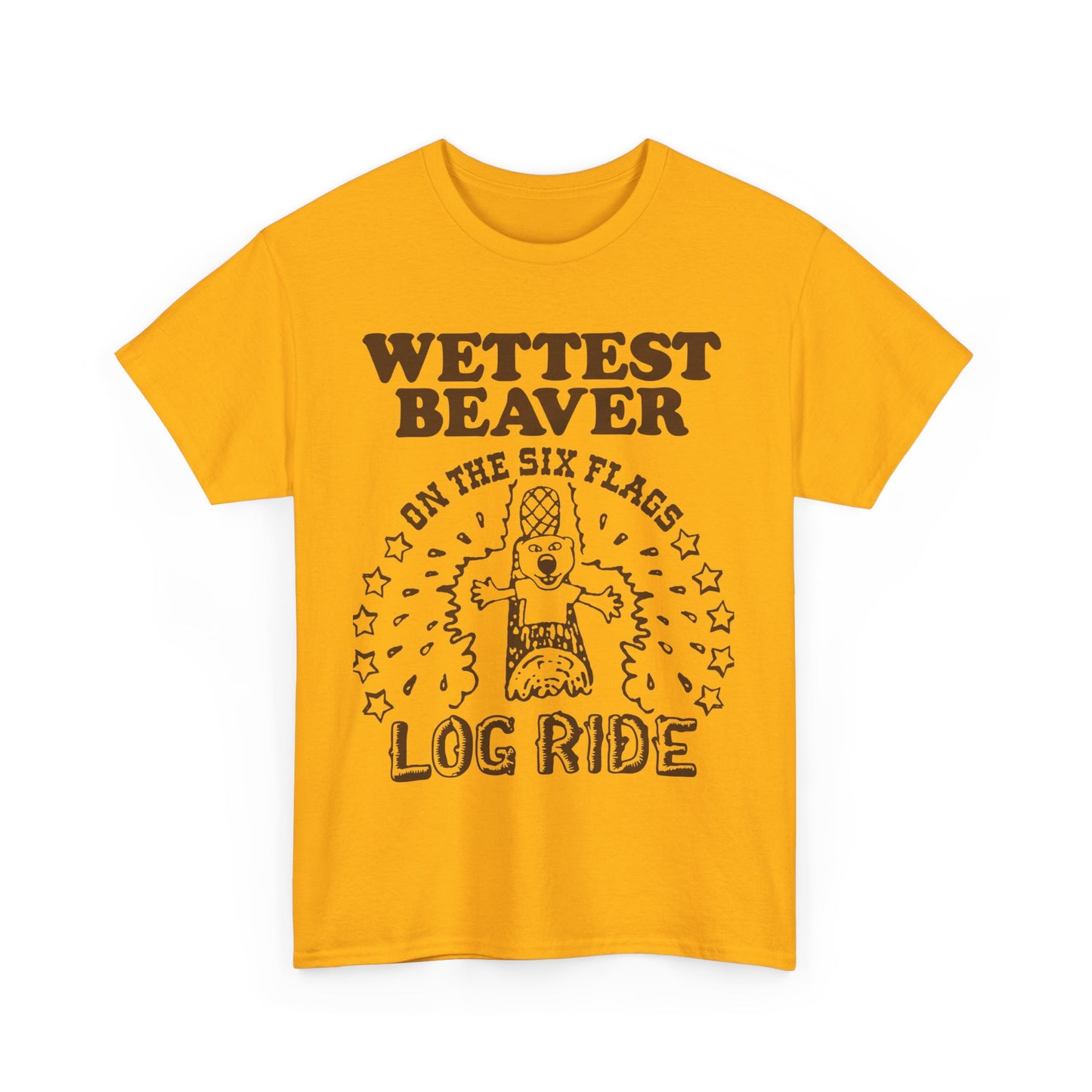 Wettest Beaver On The Amusement Park Log Ride. shirt
