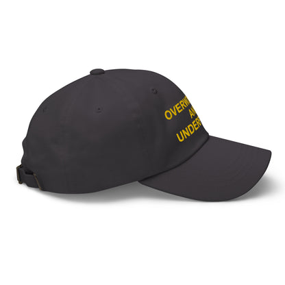 OVERWORKED AND UNDERFUCKED Dad hat