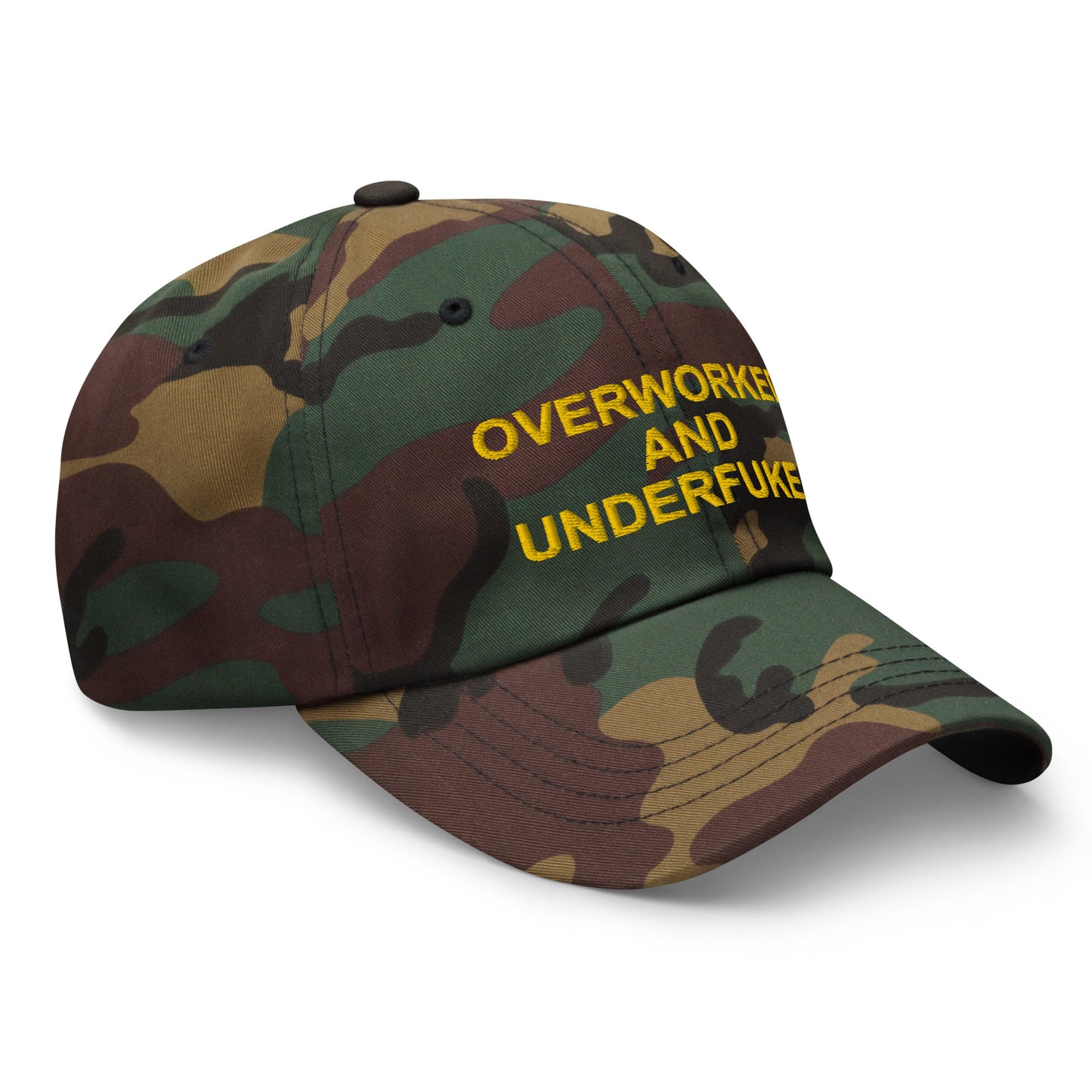 OVERWORKED AND UNDERFUCKED Dad hat