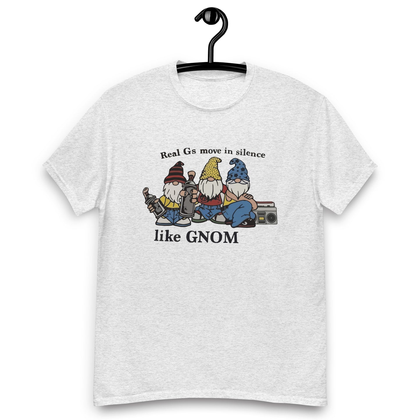 Camiseta Real G's Move In Silence como gnomos