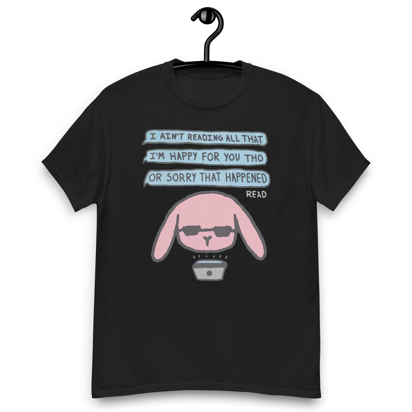 No estoy leyendo todo eso. Camiseta