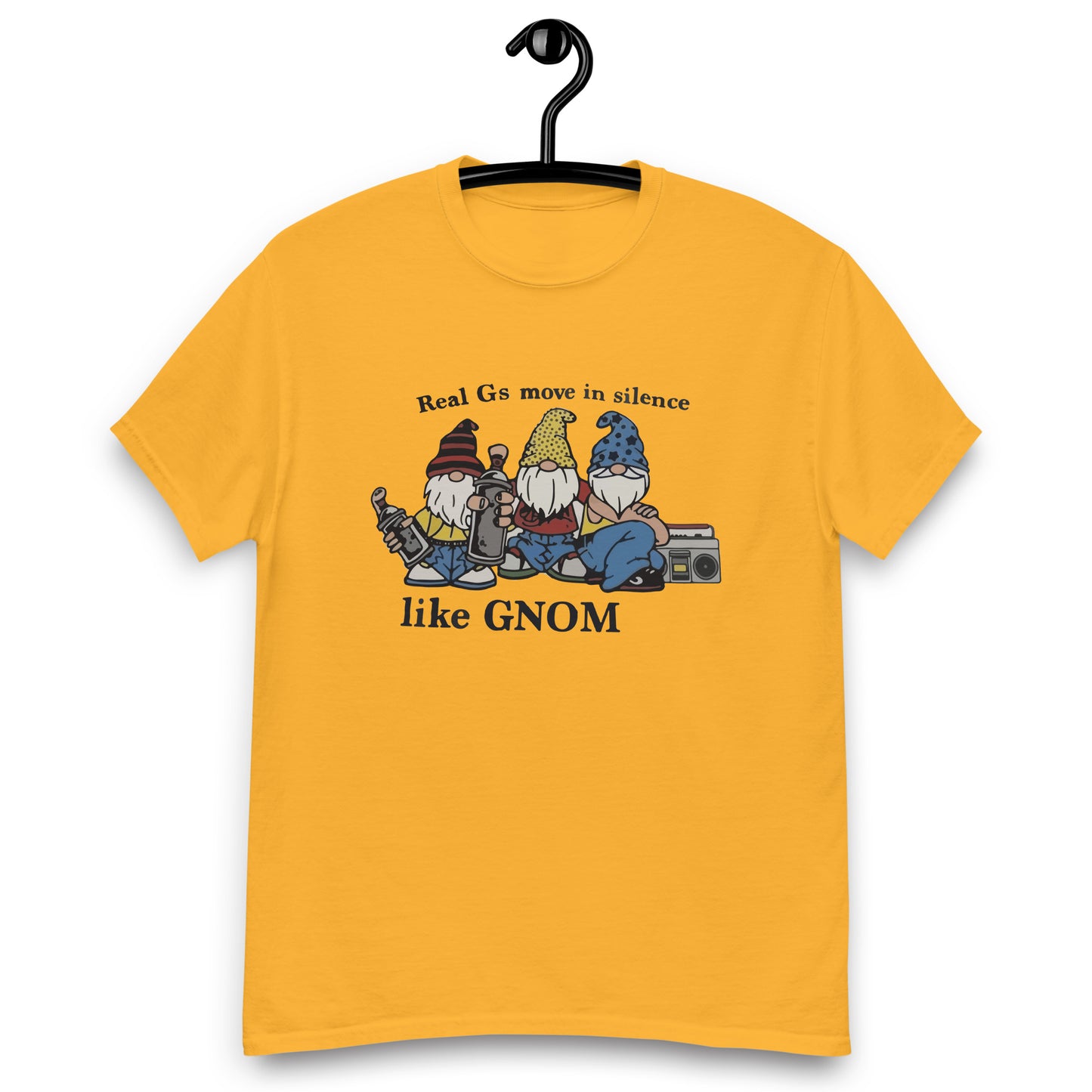 Camiseta Real G's Move In Silence como gnomos