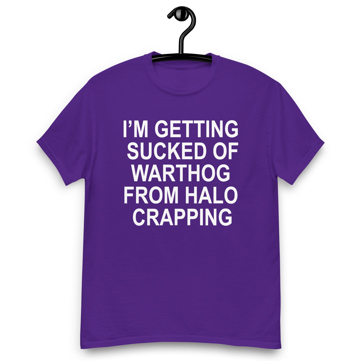 I’M GETTING SUCKED OF WARTHOG T-Shirt