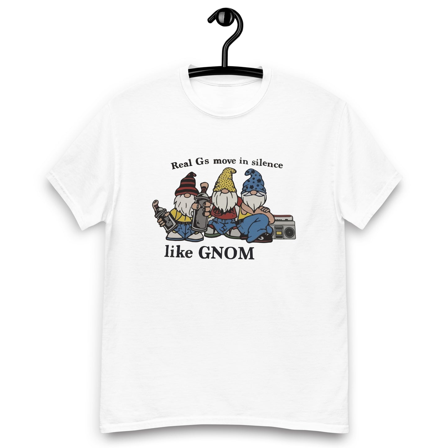 Camiseta Real G's Move In Silence como gnomos