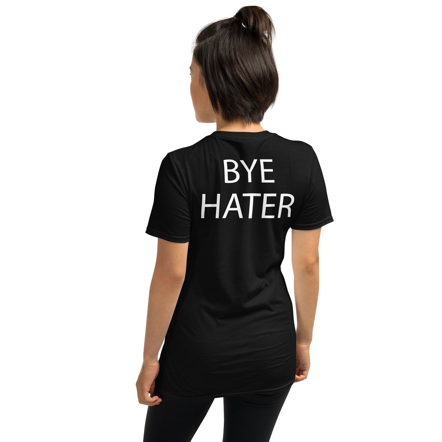 HI HATER BYE HATER Short-Sleeve Unisex T-Shirt