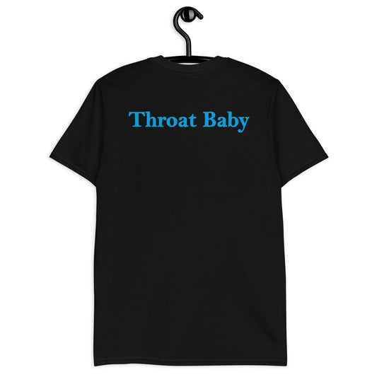 Throat Baby Short-Sleeve Unisex T-Shirt