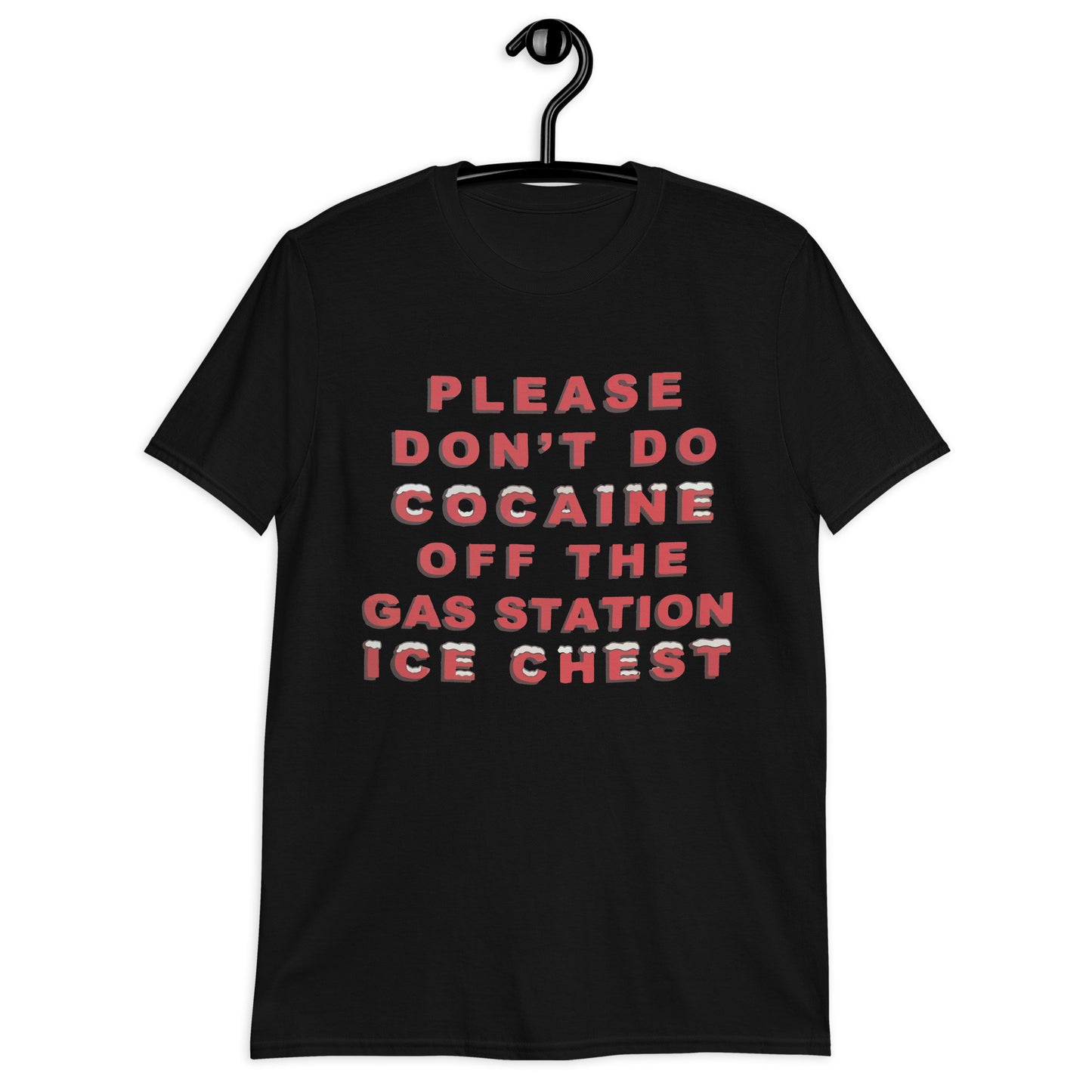 Por favor, no consumas cocaína. Camiseta