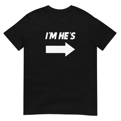 I'M HE'S Short-Sleeve Unisex T-Shirt