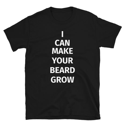 I CAN MAKE YOUR BREAD GROW Short-Sleeve Unisex T-Shirt