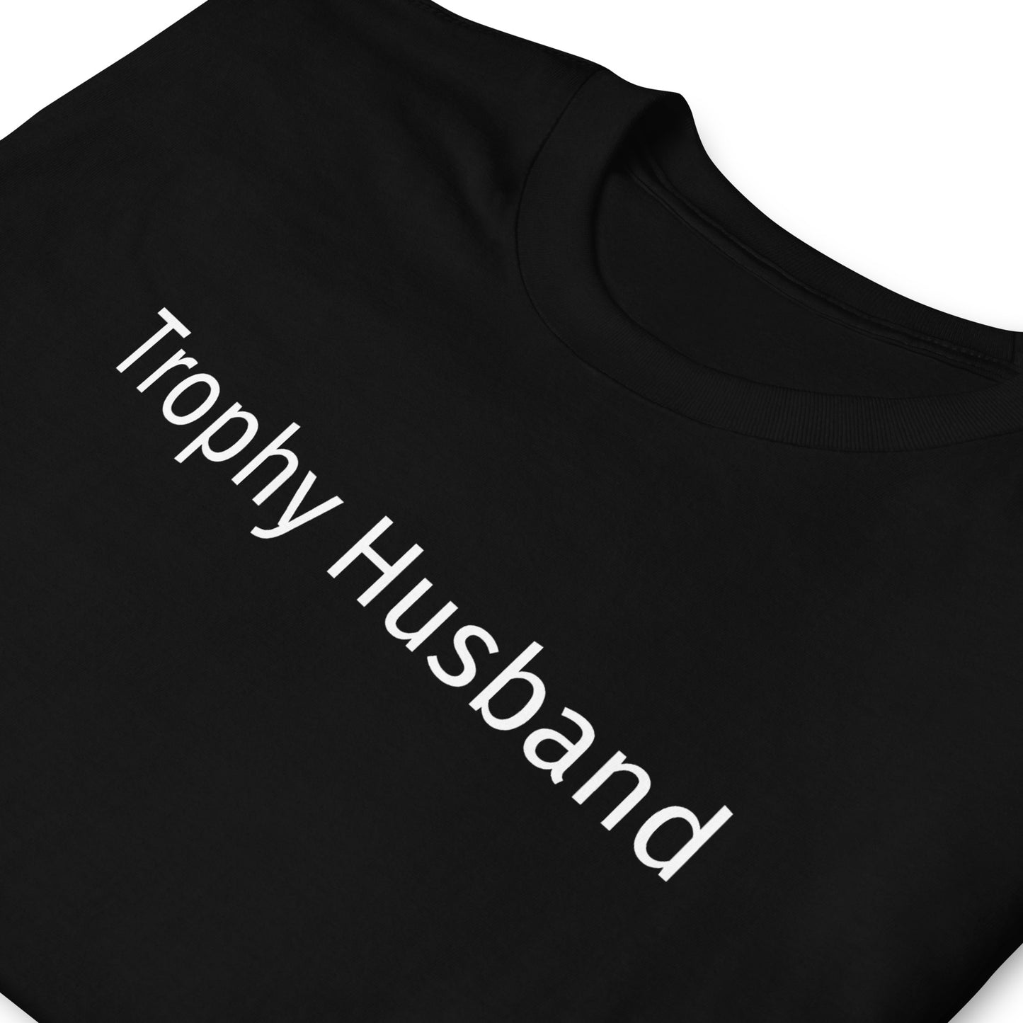 Trophy Husband Short-Sleeve Unisex T-Shirt