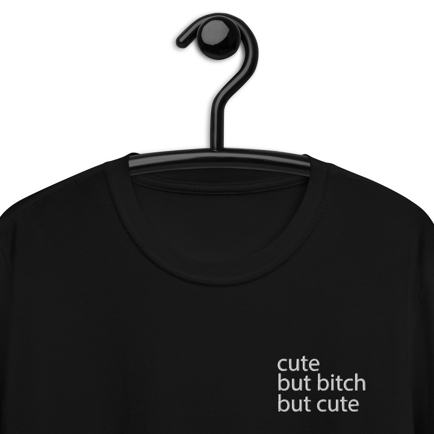 cute but bitch but cute Short-Sleeve Unisex T-Shirt