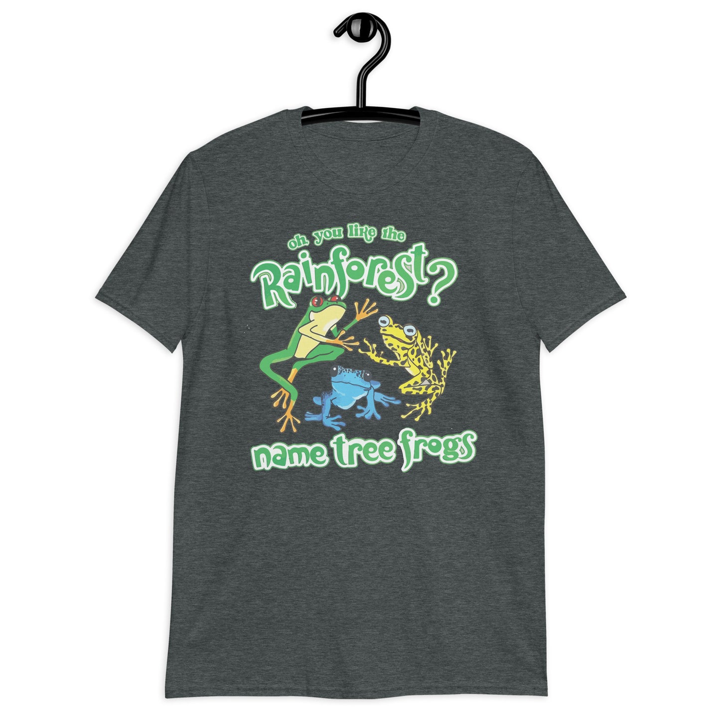 Do You Like The Rainforest? Name Tree Frogs. T-Shirt