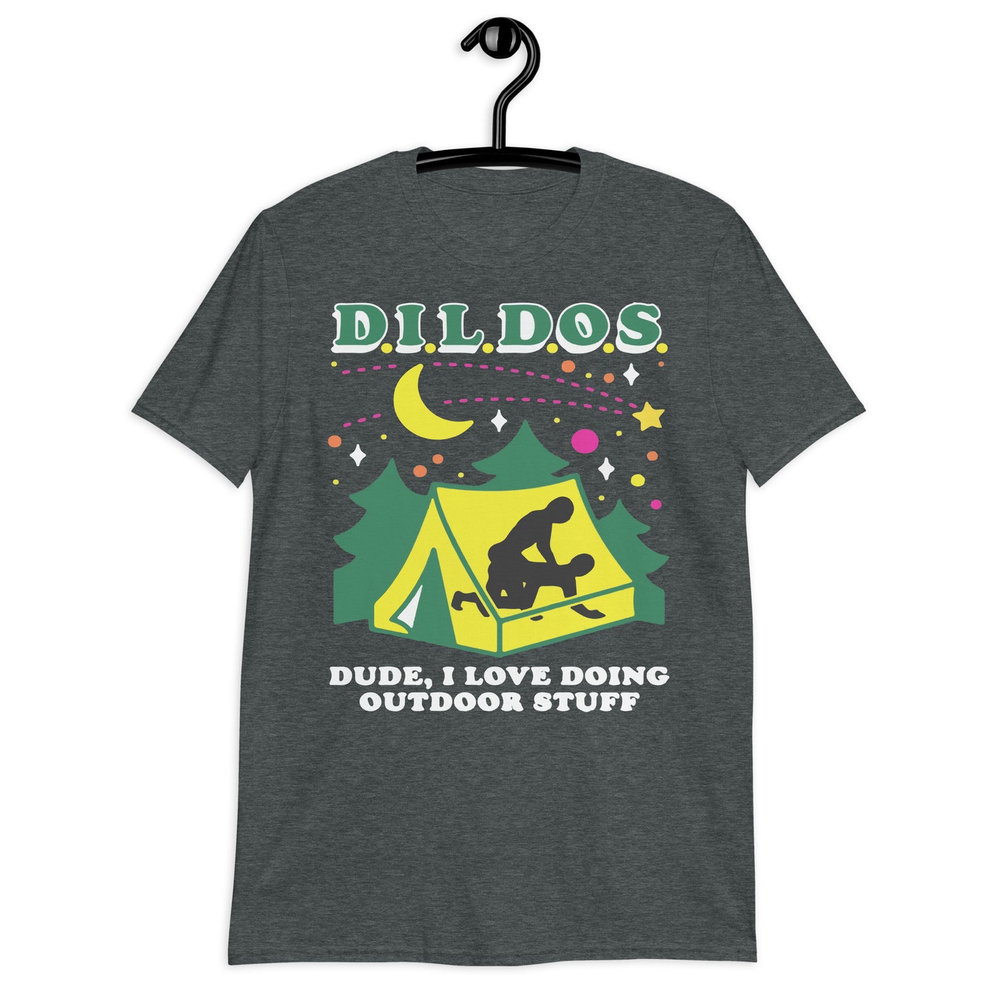 Camiseta unisex DILDOS (Amigo, me encanta hacer cosas al aire libre)