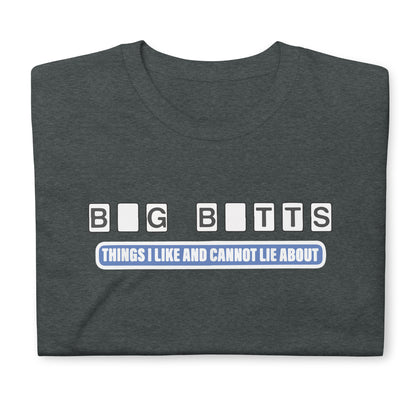 Things I Like And Cannot Lie About design  Short-Sleeve Unisex T-Shirt