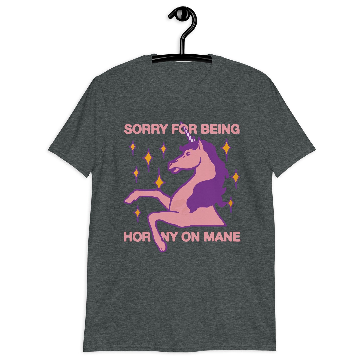 Sorry For Being Horny On Mane Short-Sleeve Unisex T-Shirt