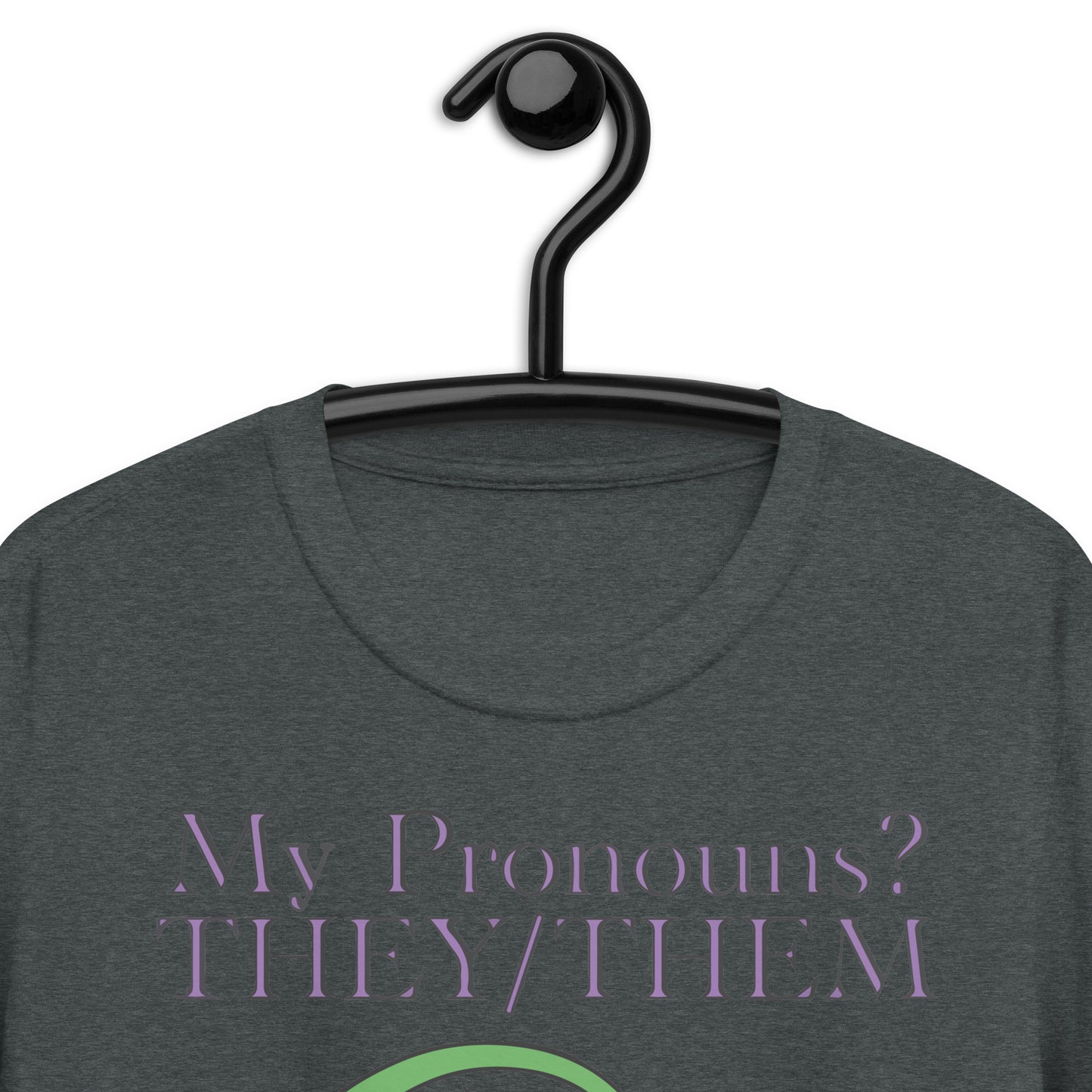 My Pronouns? They/Them. Dragons? I Slay/Them Short-Sleeve Unisex T-Shirt