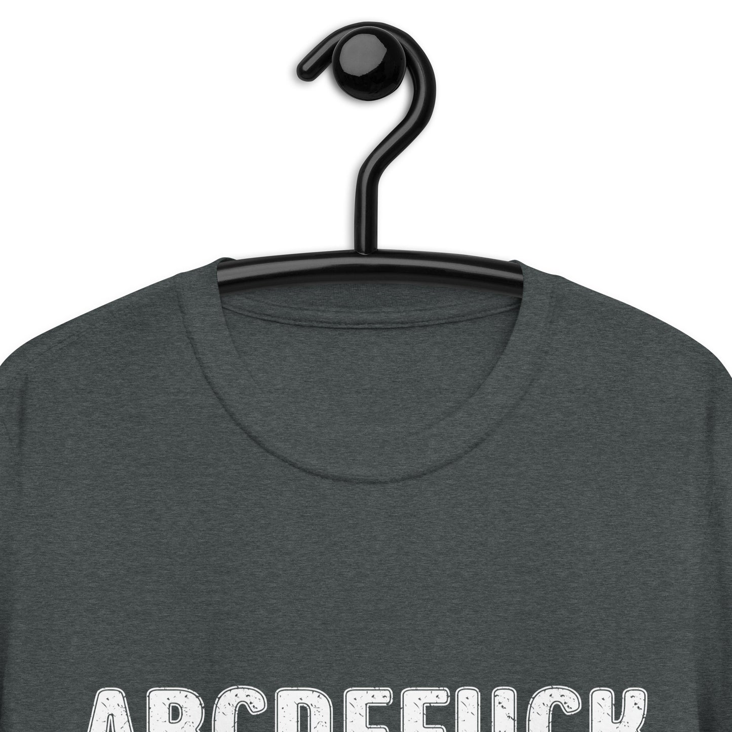 ABCDEFUCK Short-Sleeve Unisex T-Shirt