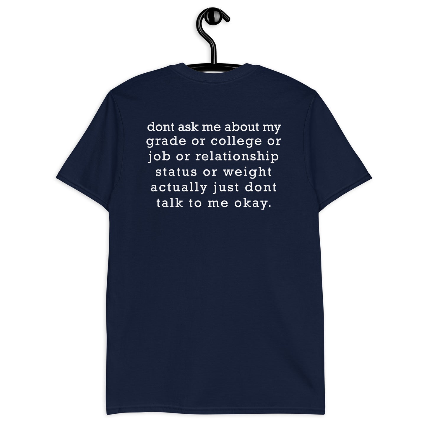 Dont ask me Short-Sleeve Unisex T-Shirt