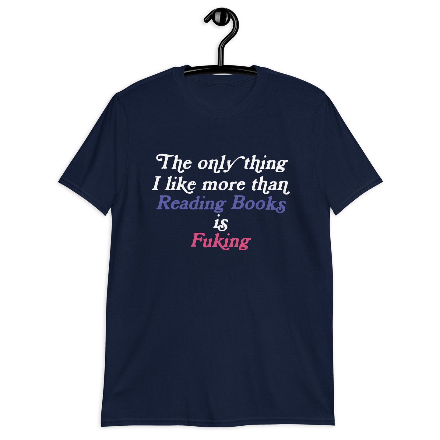 The only thing I like more than Reading Books T-Shirt