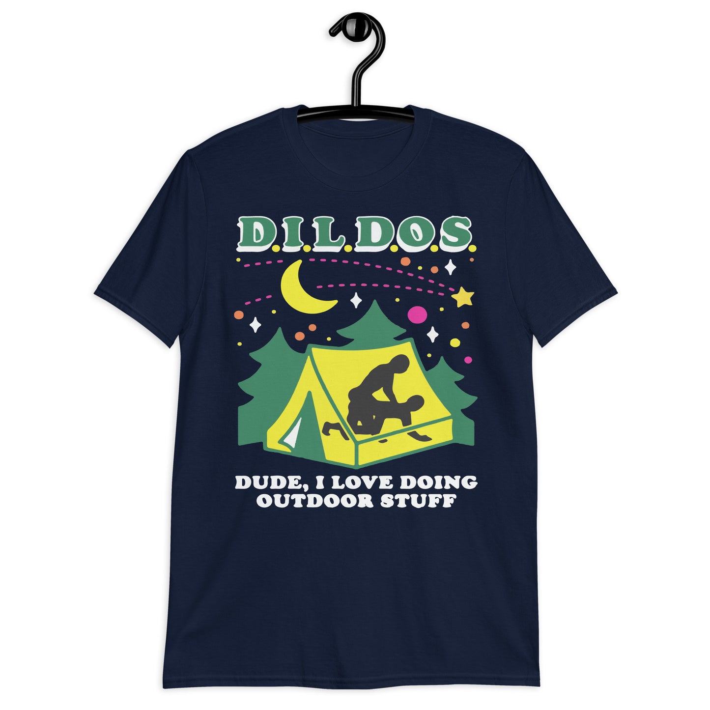 Camiseta unisex DILDOS (Amigo, me encanta hacer cosas al aire libre)