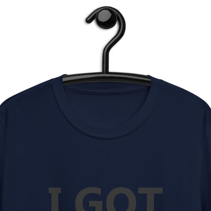 I GOT PTSD Unisex T-Shirt