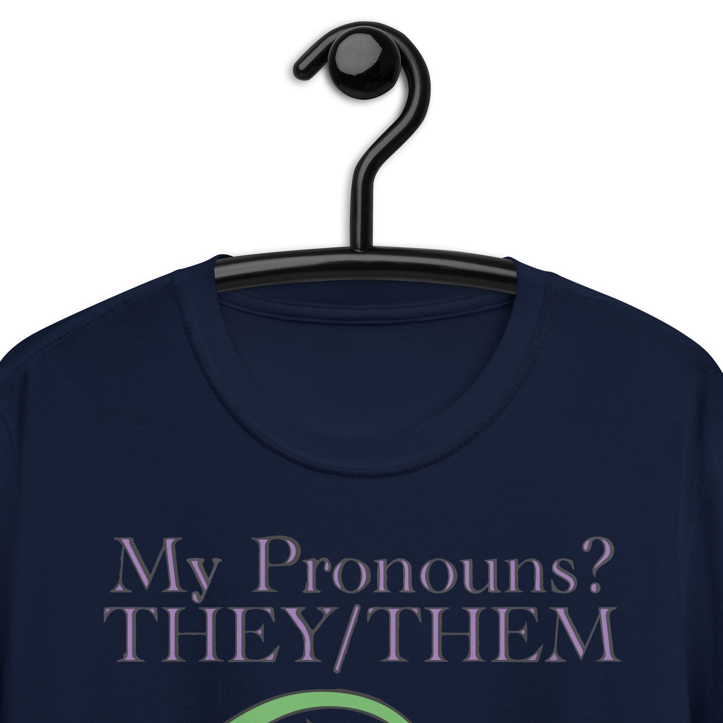 My Pronouns? They/Them. Dragons? I Slay/Them Short-Sleeve Unisex T-Shirt