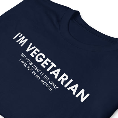 I’M VEGETARIAN Short-Sleeve Unisex T-Shirt