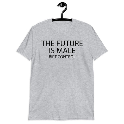 Camiseta El futuro es masculino (control de natalidad)