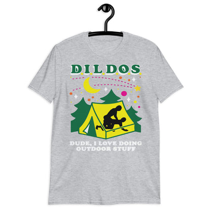 Camiseta unisex DILDOS (Amigo, me encanta hacer cosas al aire libre)