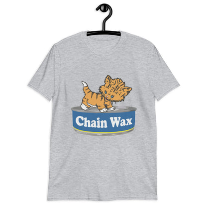 Pussy on the chainwax. Unisex T-Shirt