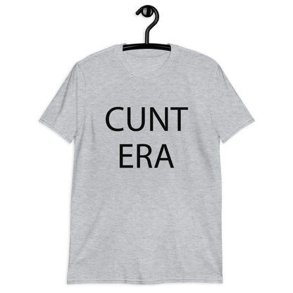 CUNT ERA camiseta unisex de manga corta