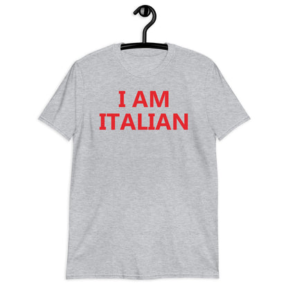 I AM ITALIAN Short-Sleeve Unisex T-Shirt