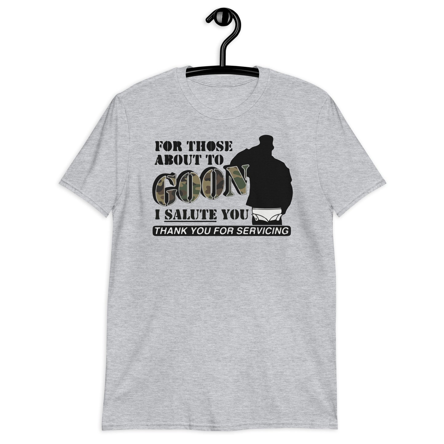 For Those About To Goon I Salute You Short-Sleeve Unisex T-Shirt