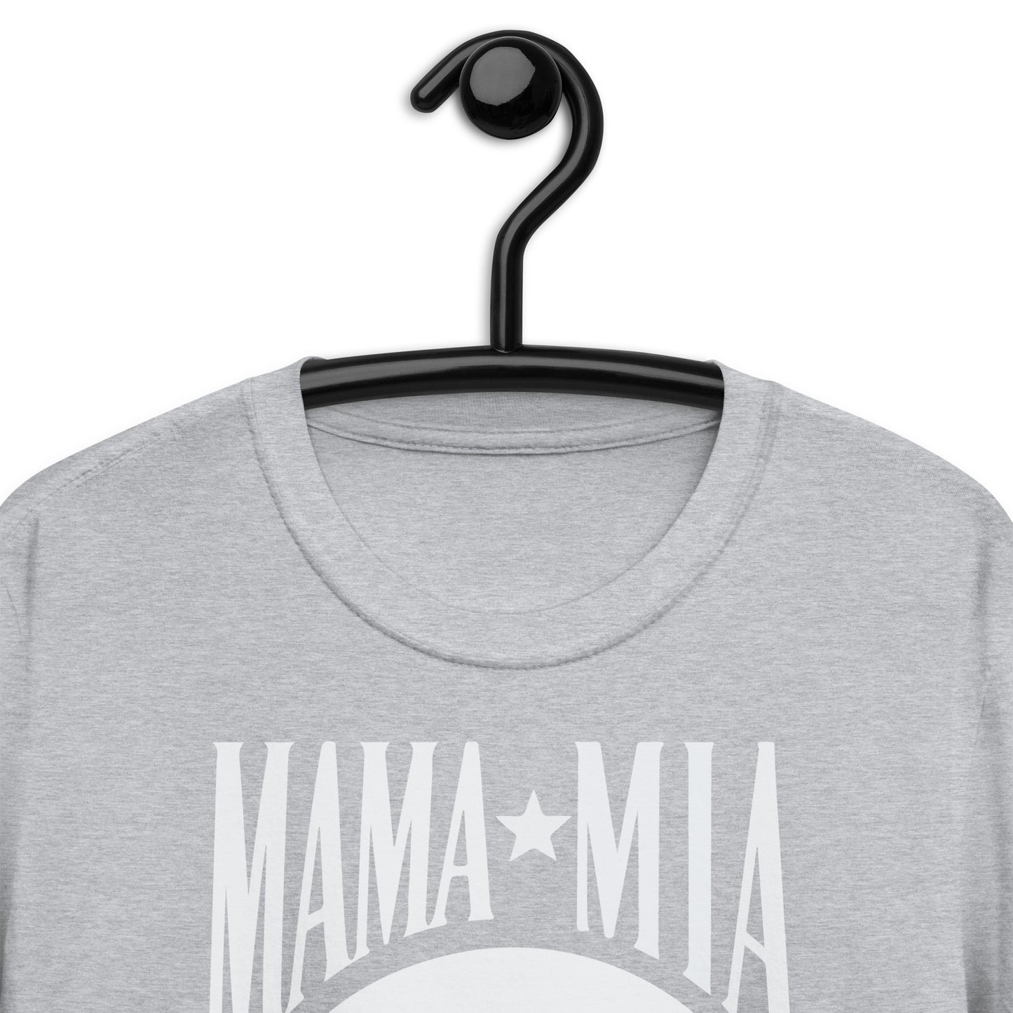 Mama Mia. Short-Sleeve Unisex T-Shirt