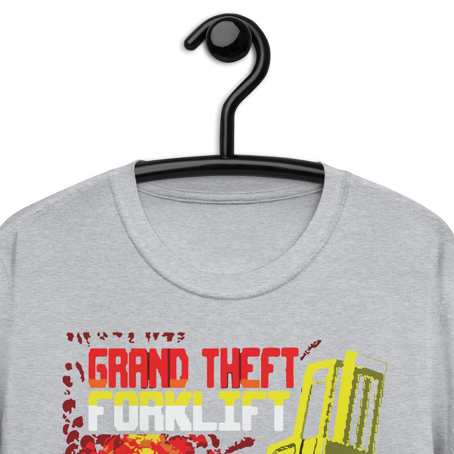 Grand Theft Forklift Short-Sleeve Unisex T-Shirt
