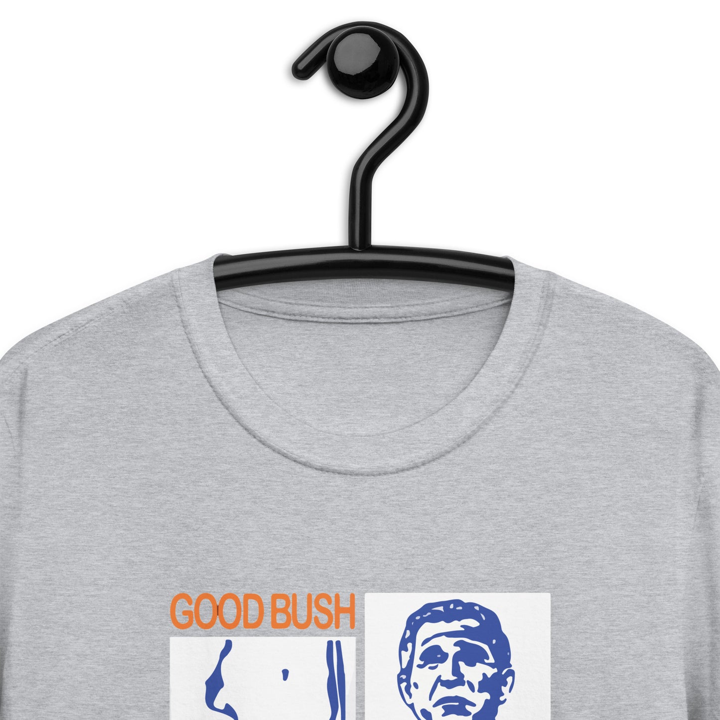 Good Bush Bad Bush Short-Sleeve Unisex T-Shirt