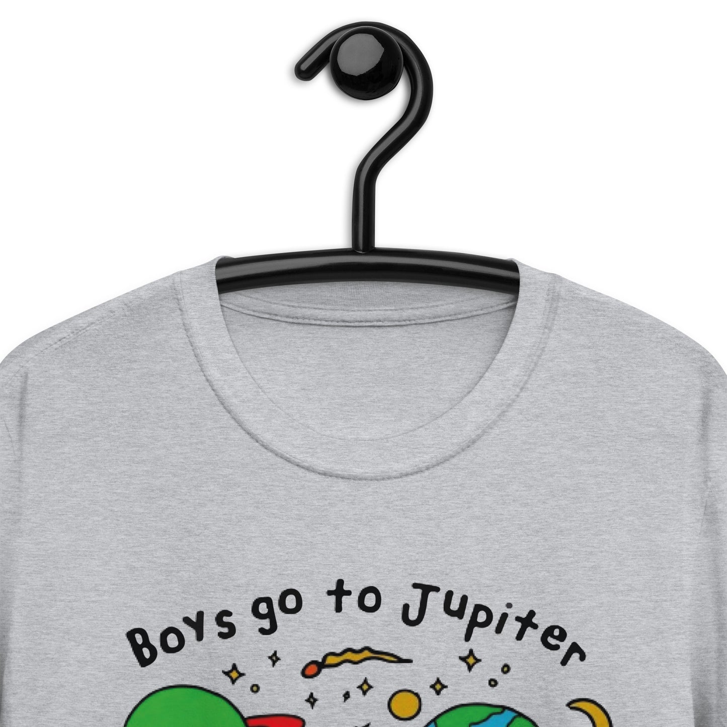 Boys Go To Jupiter to Eat More Soup With Her. Short-Sleeve Unisex T-Shirt