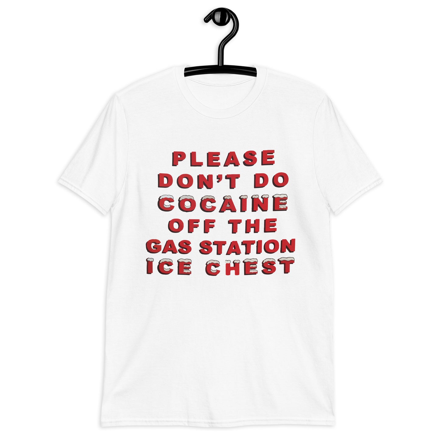 Por favor, no consumas cocaína. Camiseta