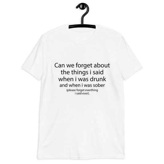 Can We Forget. Unisex T-Shirt