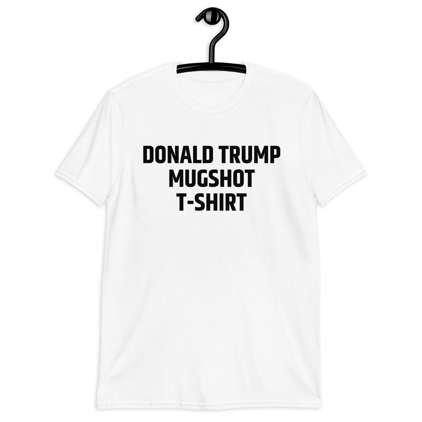 Donald Trump Mugshot Short-Sleeve Unisex T-Shirt