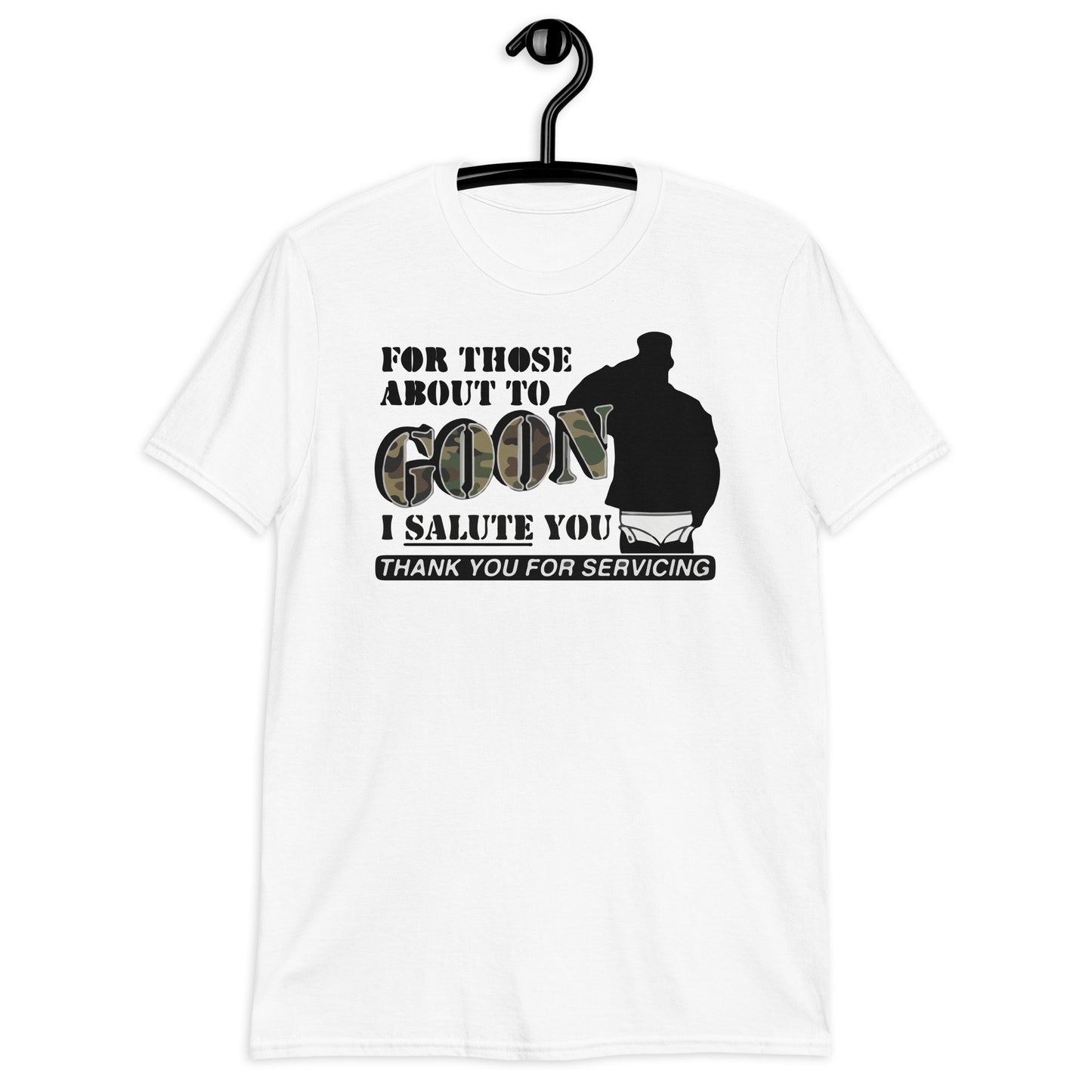 For Those About To Goon I Salute You Short-Sleeve Unisex T-Shirt