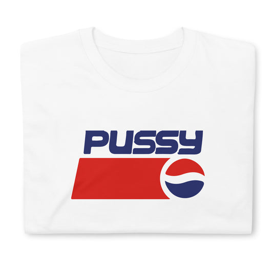 PUSSY Short-Sleeve Unisex T-Shirt