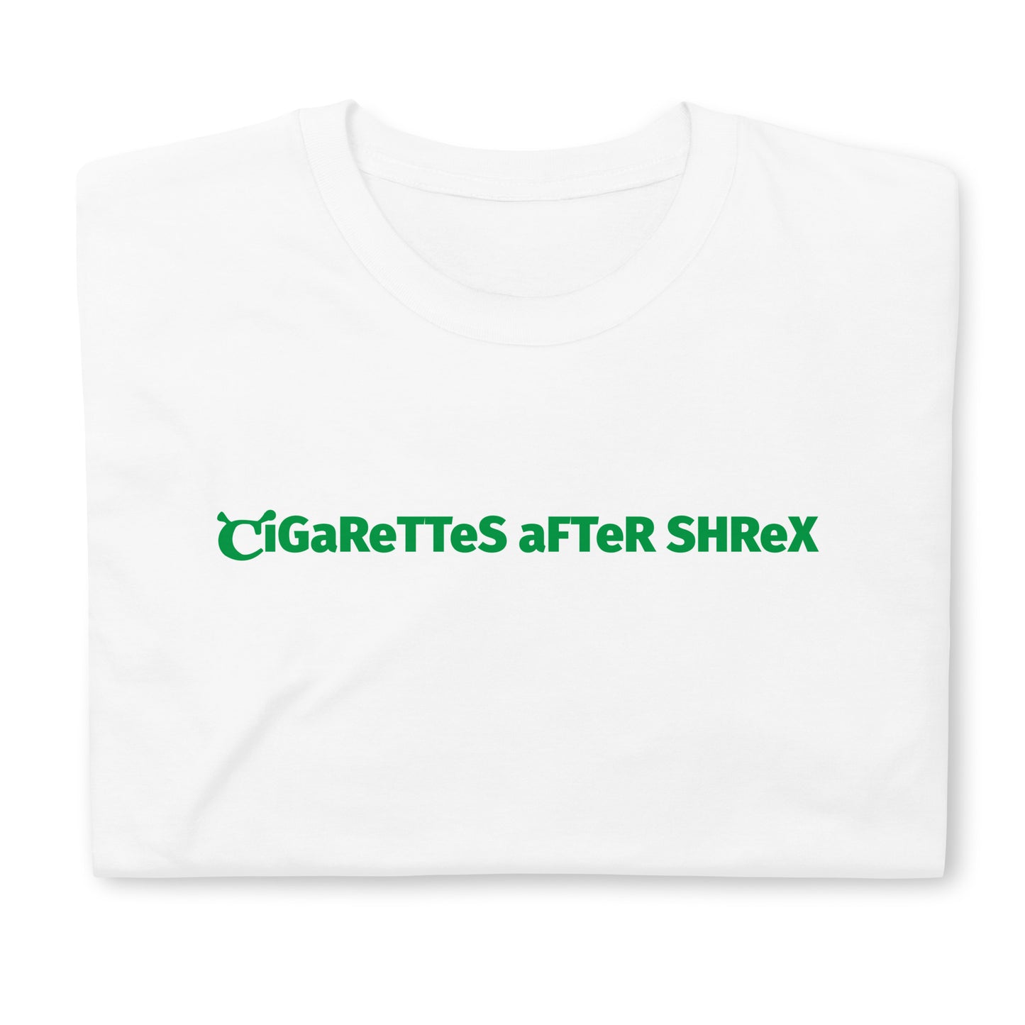 CiGaReTTeS aFTeR SHReX Short-Sleeve Unisex T-Shirt
