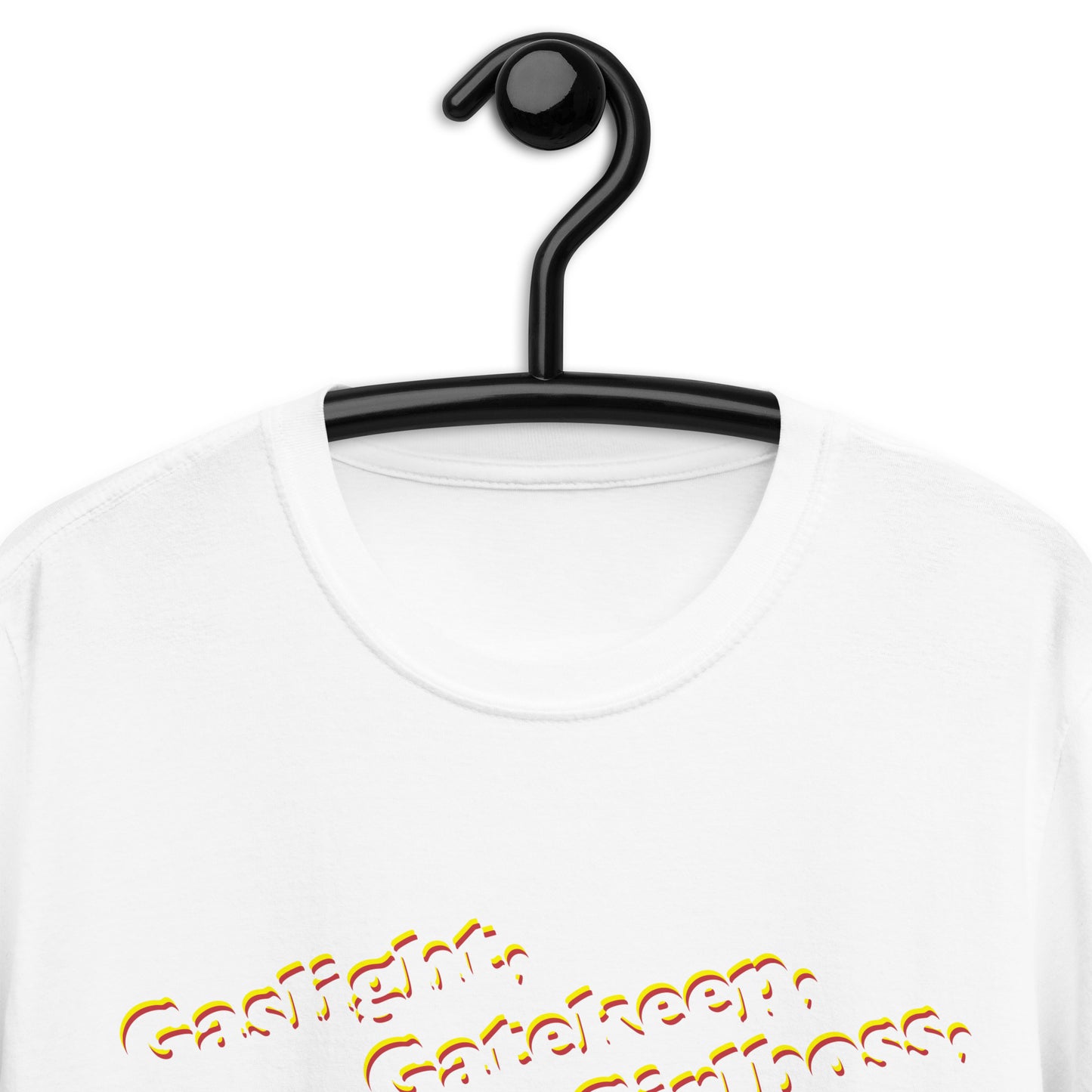 Camiseta Gaslight Gatekeep Girlboss